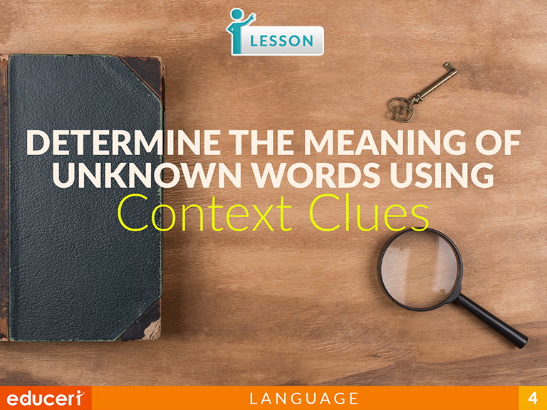 Determine the Meaning of Words Using Context Clues | Lesson Plans