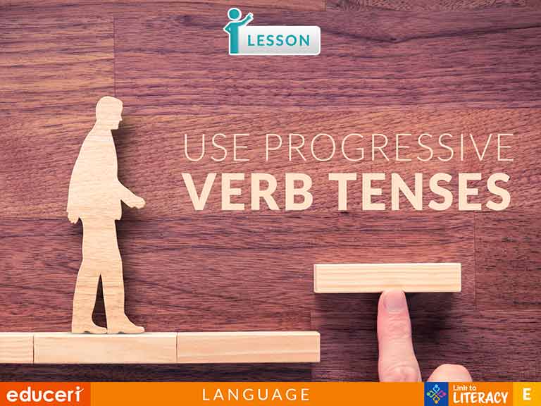use-progressive-verb-tenses-lesson-plans
