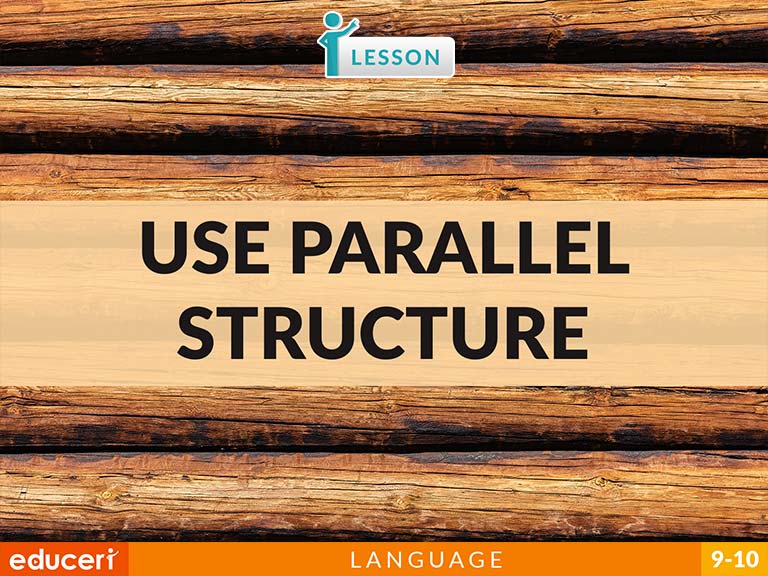 Use Parallel Structure Lesson Plans