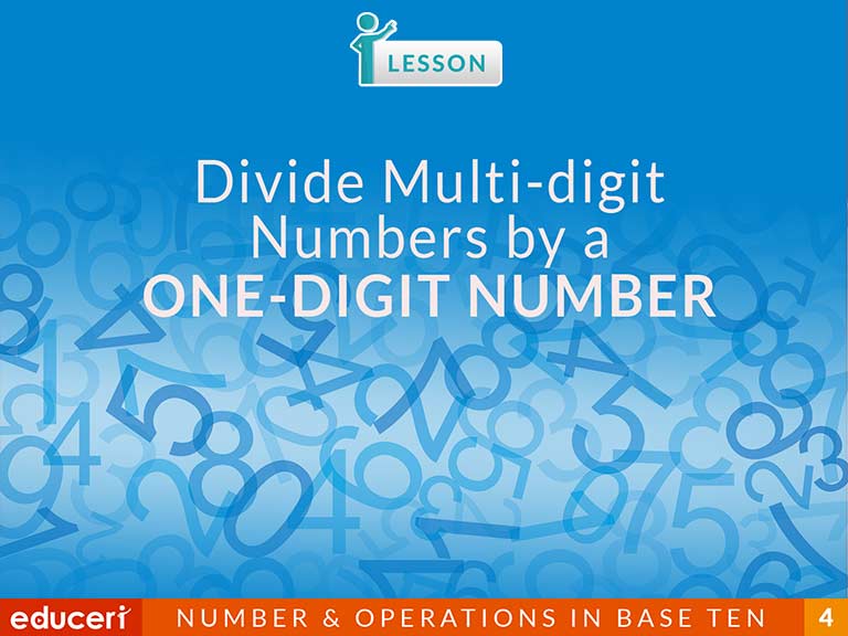 Divide Multi Digit Numbers By A One Digit Number Lesson Plans