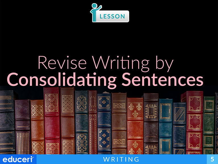 revise-writing-by-consolidating-sentences-lesson-plans