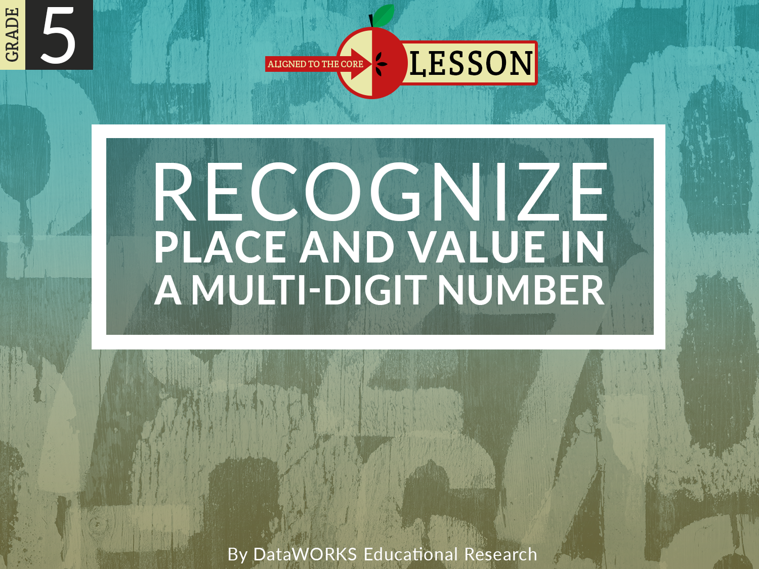 recognize-place-and-value-in-a-multi-digit-number-lesson-plans