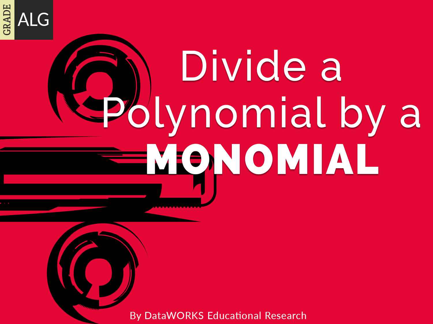 divide-a-polynomial-by-a-monomial-lesson-plans