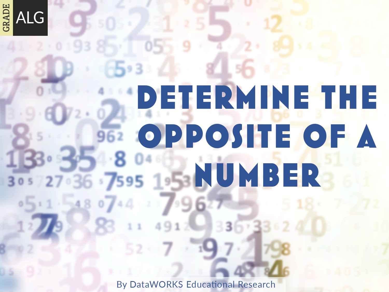 Determine The Opposite Of A Number Lesson Plans